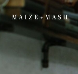 Maize+Mash